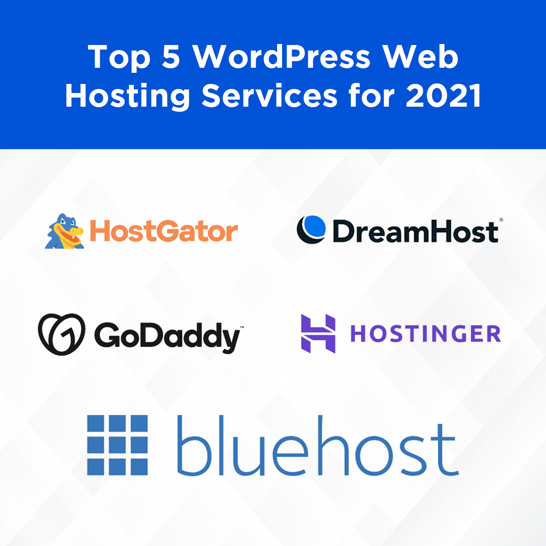 Top 5 WordPress Hosting Services for 2021