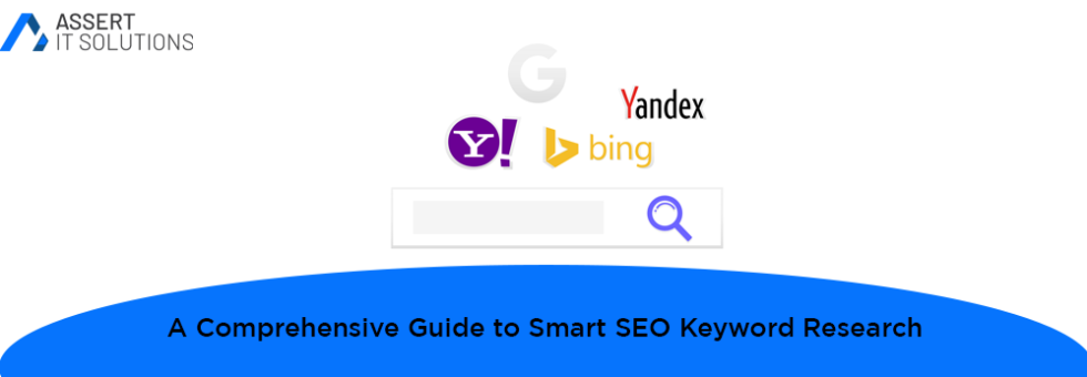 A Comprehensive Guide to Smart SEO Keyword Research in 2022
